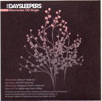 The Daysleepers : Mesmerize